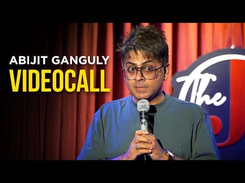 VIDEOCALL | Stand up Comedy by Abijit Ganguly