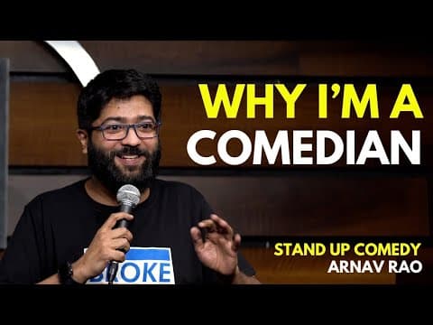 Why I’m A Comedian | Stand Up Comedy By Arnav Rao