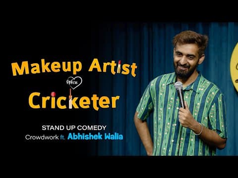 Make up Artist weds Cricketer || Stand up comedy || Crowdwork ft Abhishek Walia