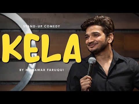 Kela | Standup Comedy | Munawar Faruqui 2023