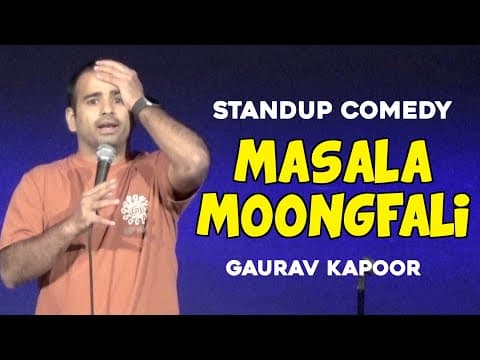 MASALA MOONGFALI in AUSTRALIA | Gaurav Kapoor | Stand Up Comedy