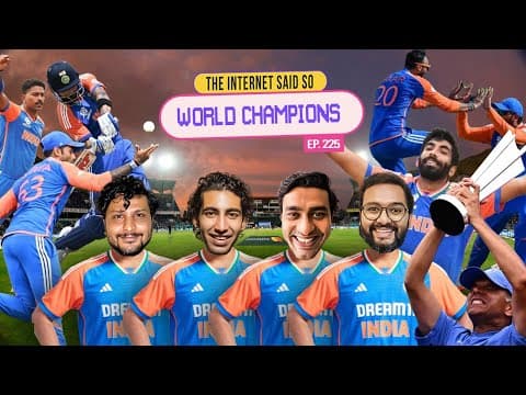 The Internet Said So | EP 225 | World Champions