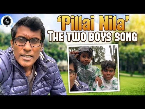 ‘Pillai Nila’ - The two boys song - Brisbane, Australia