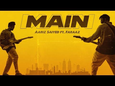 M A I N (Official Music Video) | Aariz Saiyed ft. Faraaz | Prod. by Manmeet Saini