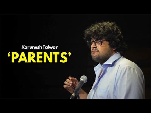 Parents | Stand-up Comedy by Karunesh Talwar