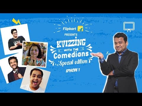 Flipkart presents Kvizzing with the comedians | QF 1 ft Sahil, Saurav, Smritika & Tanmay