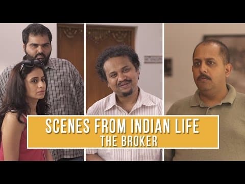 Scenes from Indian Life | The Broker #LaughterGames