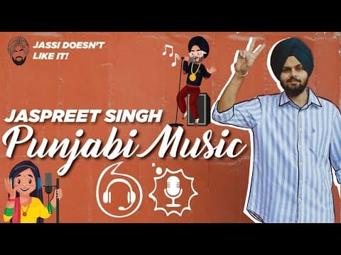 Punjabi Music | Jassi Doesn''t Like It | Jaspreet Singh