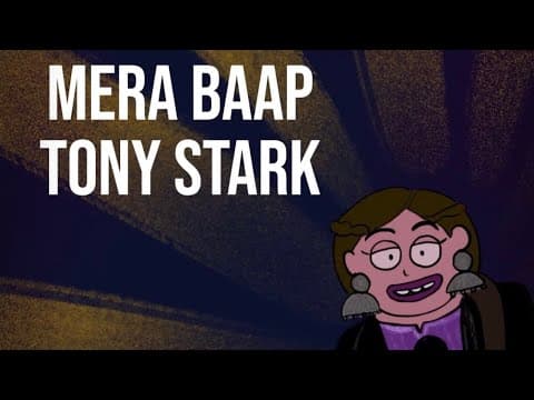 Mera Baap Tony Stark