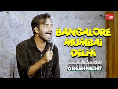 Bangalore is Worst | Standup Comedy by Adesh Nichit