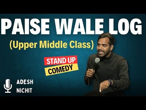 PAISE WALE LOG | STANDUP COMEDY BY ADESH NICHIT  #lateststandupcomedy #standupcomedy  #comedyvideo