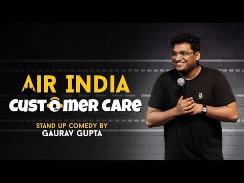 AIR  INDIA CUSTOMER CARE |Stand up comedy by Gaurav Gupta