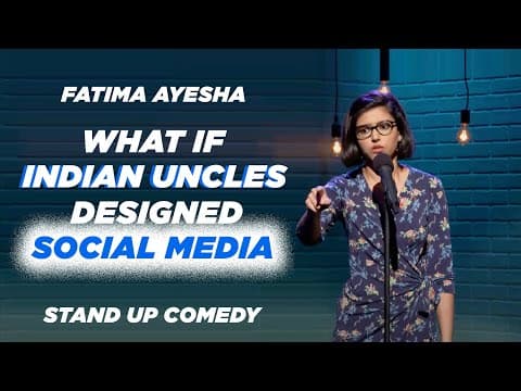 Indian Uncles and social media | Stand up Comedy by Fatima Ayesha