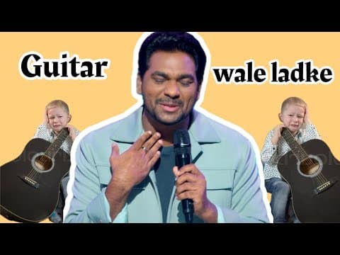 Zakir Khan | Guitar Wale Ladke | MannPasand