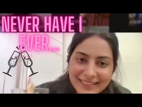 Played Never have I ever with @audience | Swati Sachdeva