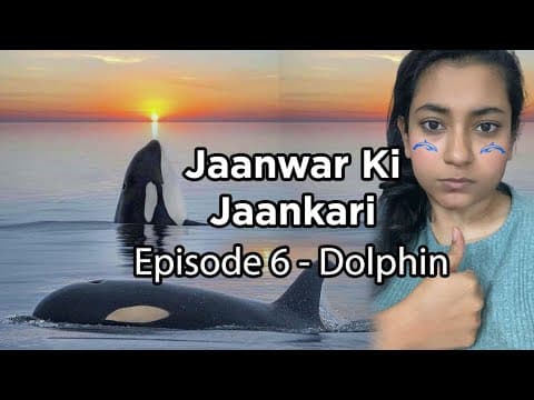 Jaanwar Ki Jaankari Episode 6 - Dolphin | Comedy | Sumaira Shaikh