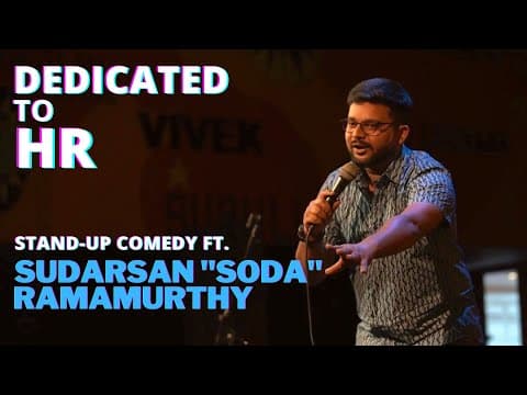 Dedicated to HR - Stand-up Comedy video ft. Sudarsan "Soda" Ramamurthy | evam Standup Tamasha