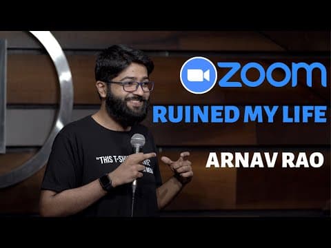 Zoom Ruined My Life | Stand Up Comedy | Arnav Rao