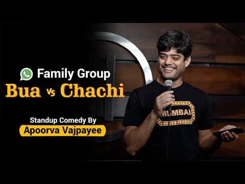 WhatsApp Family Groups | Stand Up Comedy by Apoorva Vajpayee