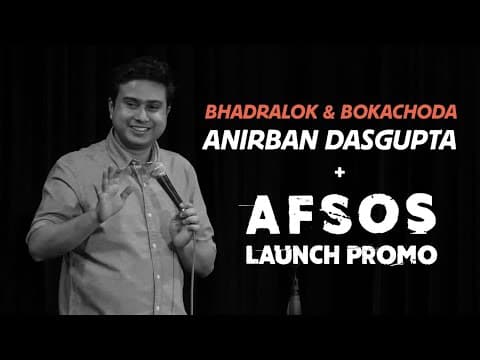 Take It Easy | Anirban Dasgupta stand up comedy | Afsos announcement