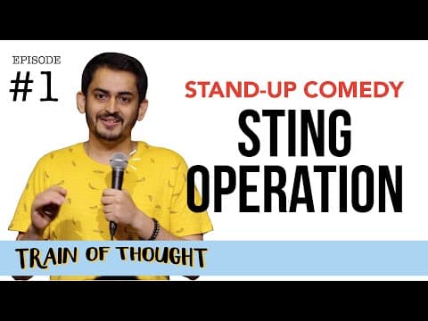 Sting Operations | Episode 1 • Train of Thought | Stand-up Comedy by Shashwat Maheshwari