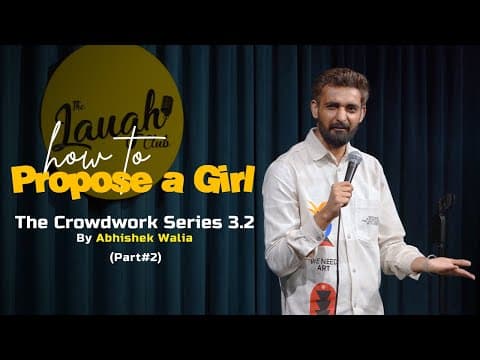 Proposing a girl in market// Crowdwork Comedy (3.2) By Abhishek Walia // Standup Comedy 2022