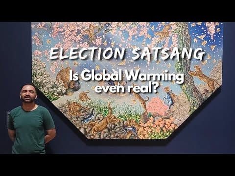 Live Satsang 19 | Punit Pania | Is Global Warming Even Real?