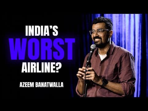 DON'T GO FIRST | Azeem Banatwalla Stand-Up Comedy