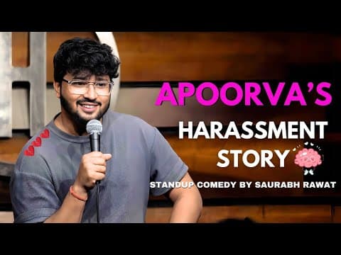 "Apoorva" - Stand Up Comedy by Saurabh Rawat