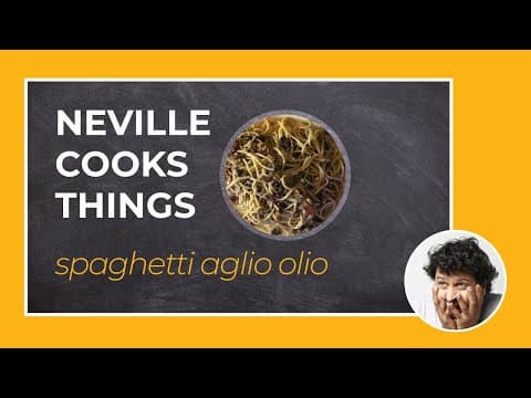 Neville Cooks Things - Spaghetti Aglio Olio #StayHome #CookWithMe