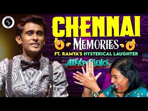 Chennai memories ft. Ramya's Hysterical Laughter