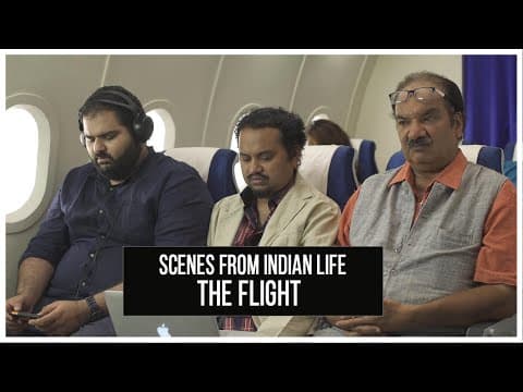 Scenes From Indian Life | The Flight #LaughterGames