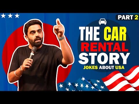 PART 2 - RAHUL DUA IN AMERICA | The HORRORS of RENTING a CAR in USA | StandUp Comedy by Rahul Dua