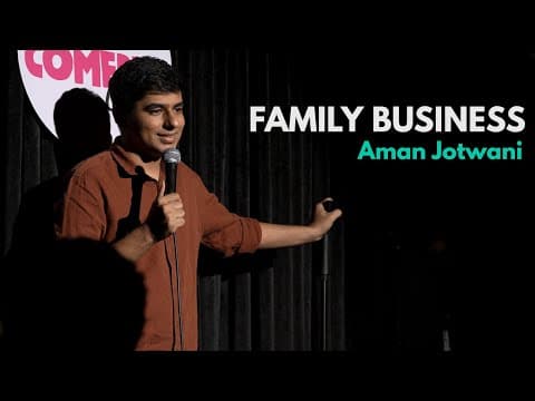 Family Business | Stand up Comedy by Aman Jotwani