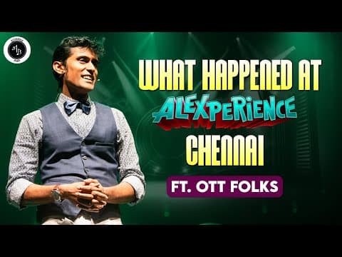 What happened at Alexperience Chennai ft. OTT folks