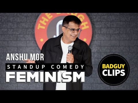 Feminism | Standup Comedy | Anshu Mor