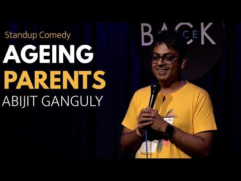 AGEING PARENTS | Stand up Comedy by Abijit Ganguly