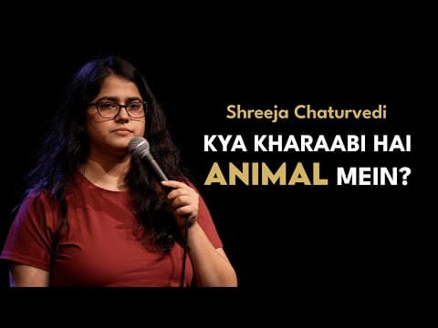 Kya Kharaabi hai Animal mein?