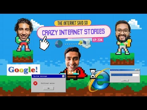 The Internet Said So | EP 224 | Crazy Internet stories