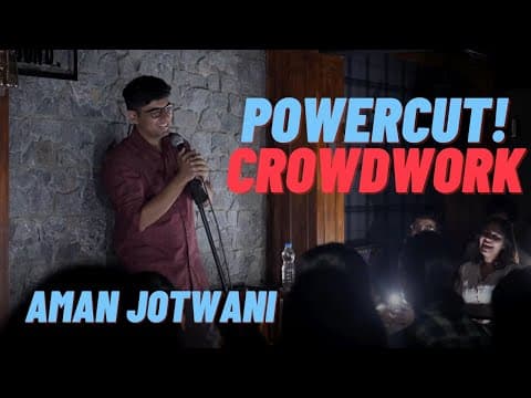 Lights. Camera. Powercut. | Crowdwork by Aman Jotwani