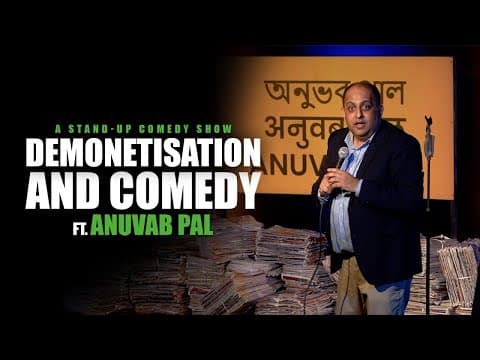 Demonetisation and Comedy | Stand-up Comedy | Anuvab Pal