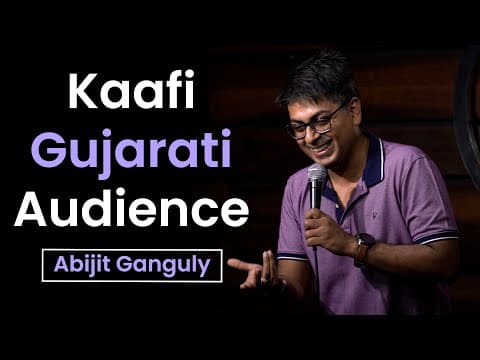 Kaafi Gujarati Audience | Stand up Comedy | Abijit Ganguly | Crowd Work