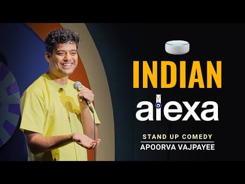 Indian Alexa aur Nazar Ki Superpower | Stand Up Comedy By Apoorva Vajpayee